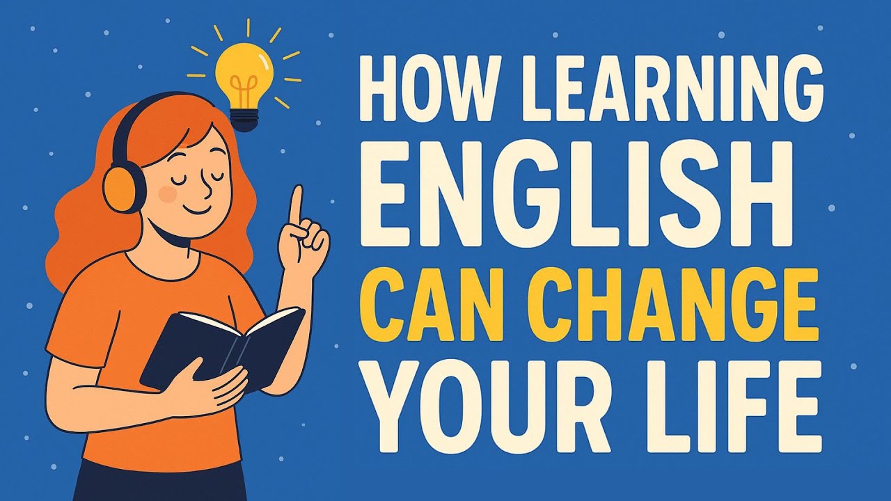 English Podcast For Learning English | How English Can Change Your Life | Listening Practice