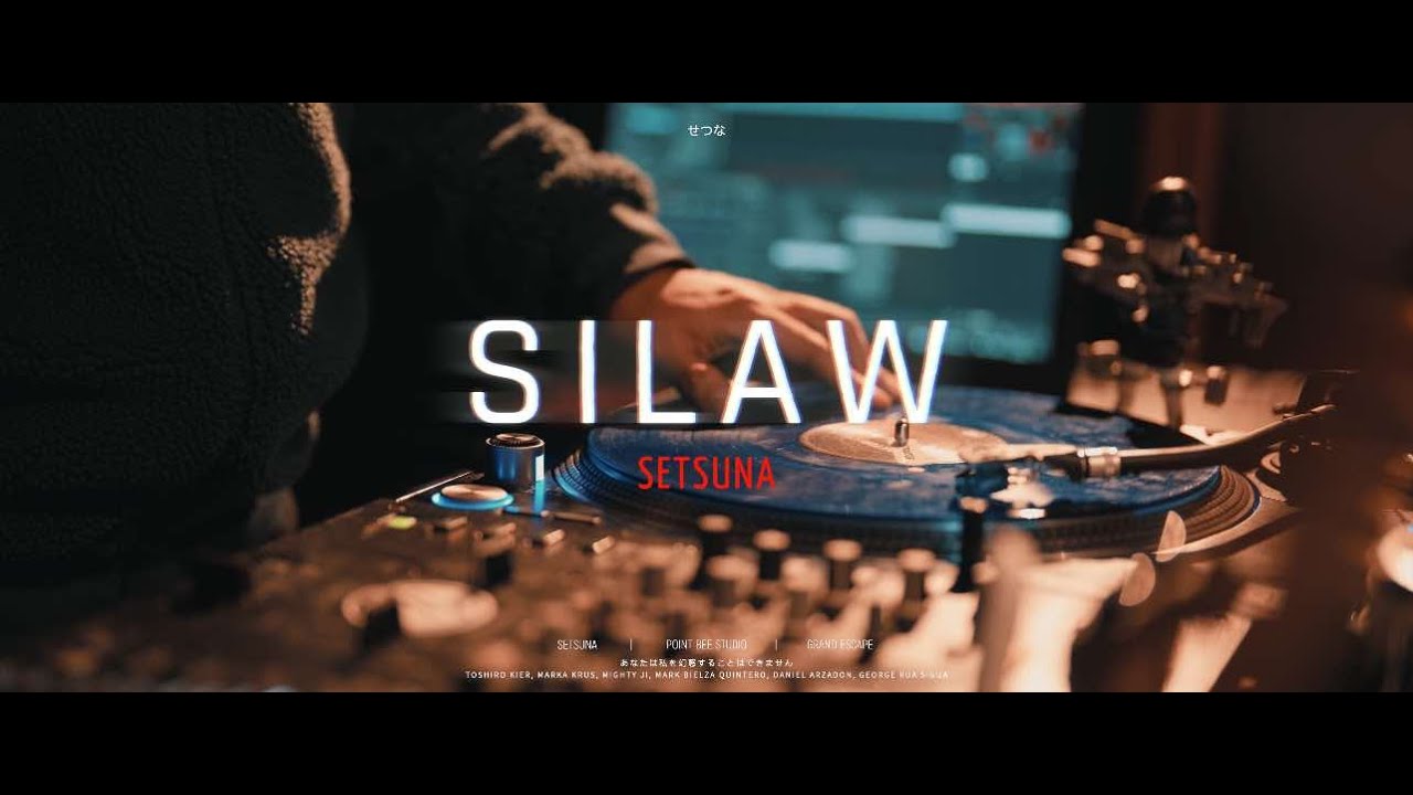 SETSUNA | SILAW