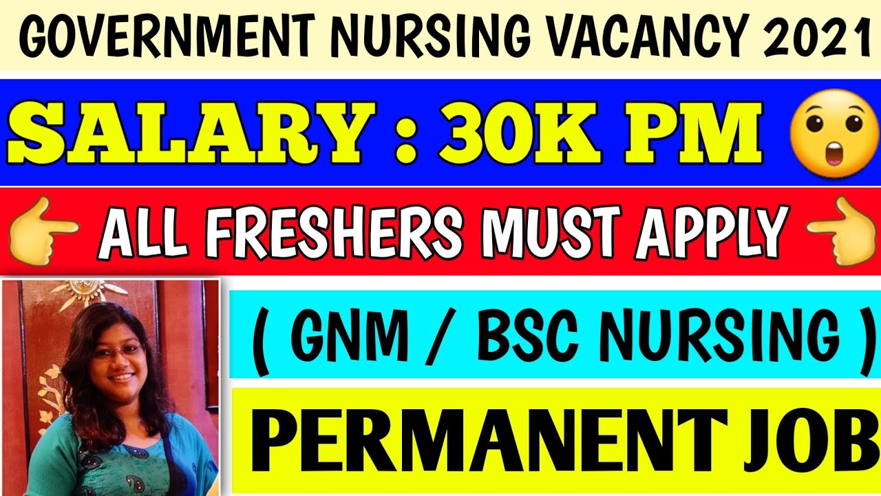 New govt nursing vacancy 2021 | staff nurse vacancy 2021 government | nursing vacancy 2021 |