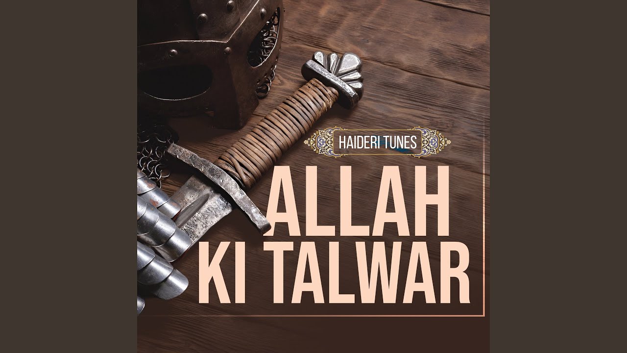 Allah ki Talwar
