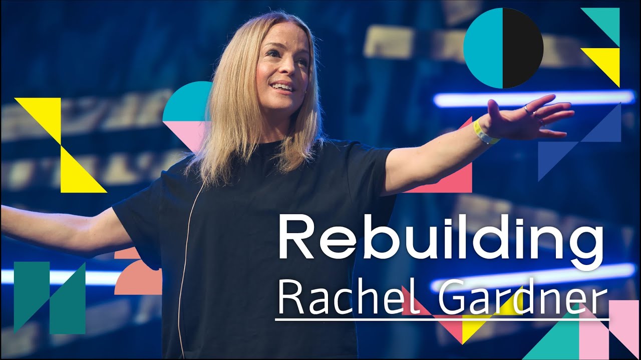 Rebuilding - Rachel Gardner