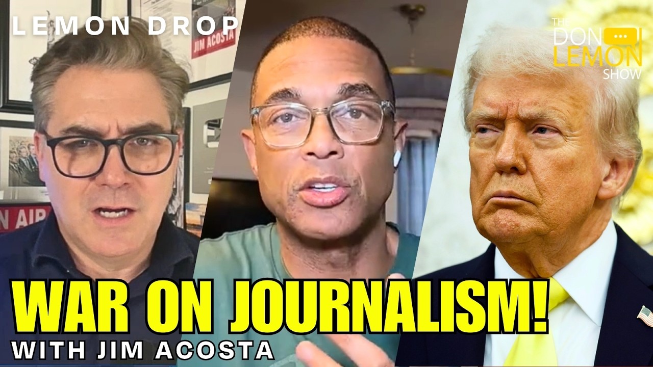 LEMON DROP | Trump's War On Journalism!