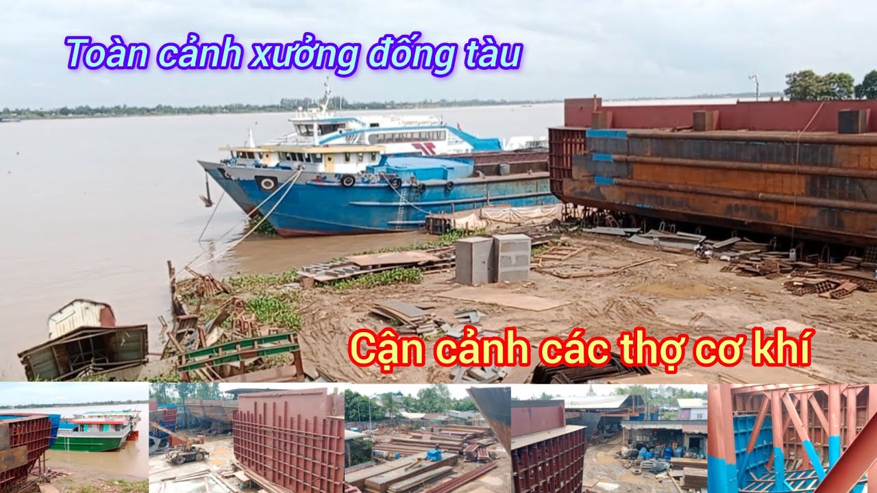 Xưởng Đóng Tàu Sà Lan Hoạt Động Một Ngày – Khung Cảnh Rất Thực Tế
