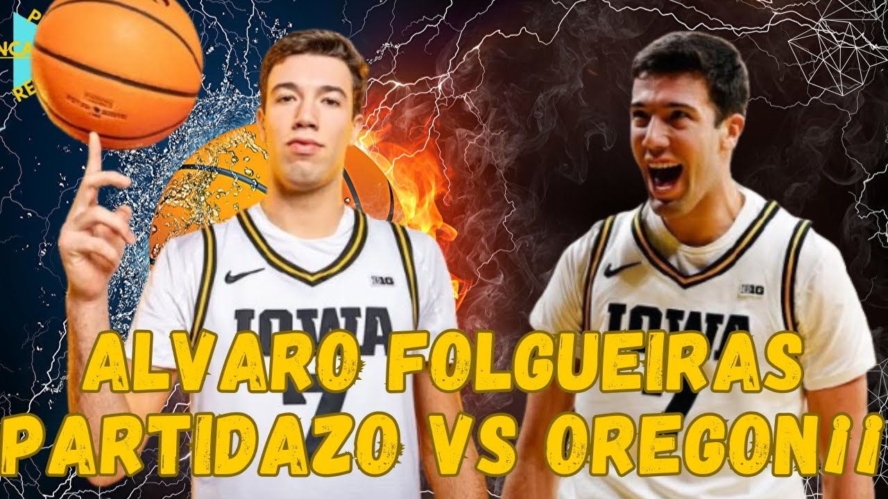 ALVARO FOLGUEIRAS PARTIDAZO CONTRA OREGON¡¡ - Highlights 02/02/2026