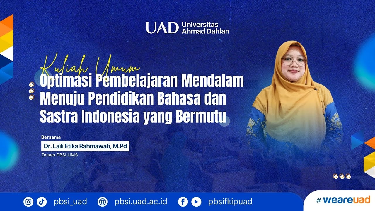 Optimasi Pembelajaran Mendalam Menuju Pendidikan Bahasa dan Sastra Indonesia yang Bermutu