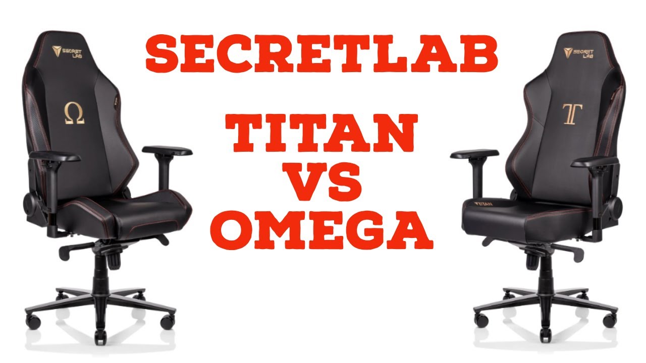 Secretlab Titan vs Omega: Which Should You Buy in 2020?