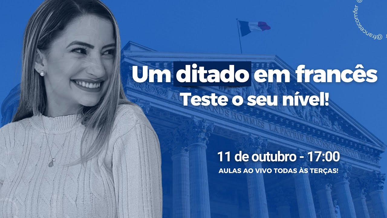Live #69: Um ditado em francês - Teste o seu nível!
