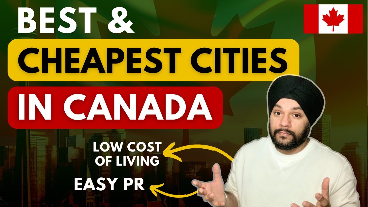 Cheapest Cities for International Students with Easy PR Options in Canada in 2024