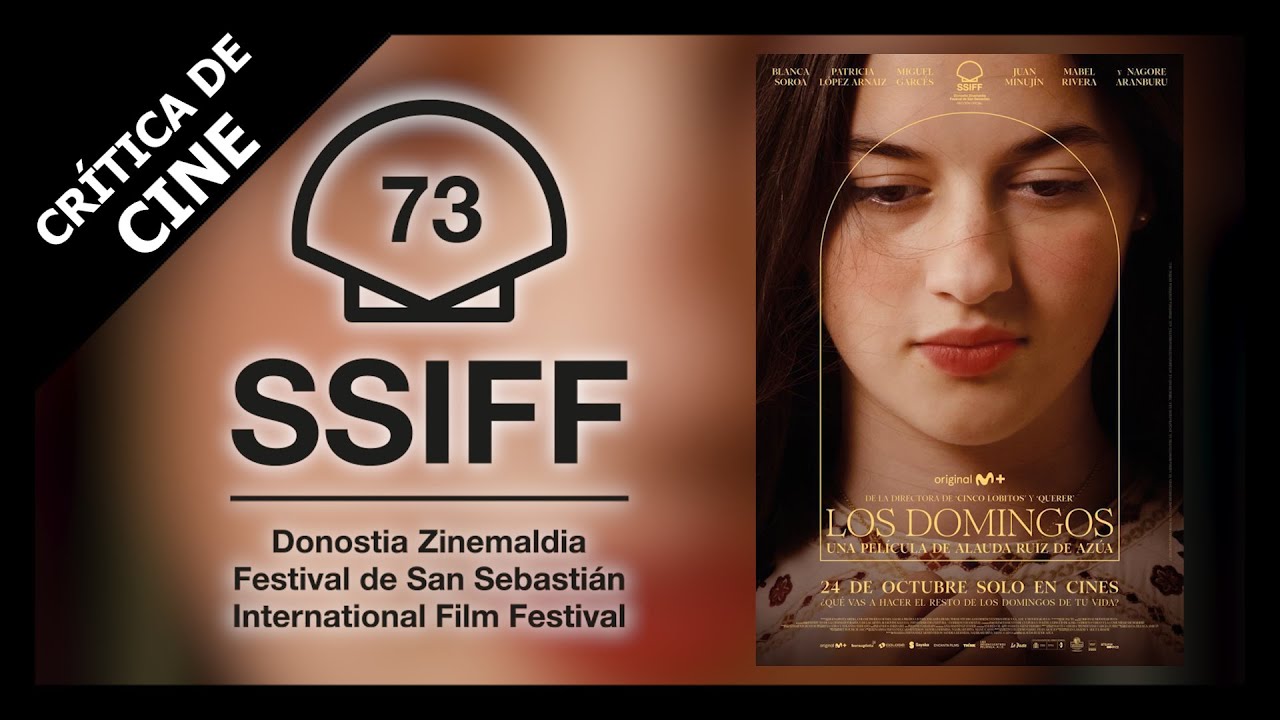 Cr&iacute;tica de LOS DOMINGOS | #SSIFF73