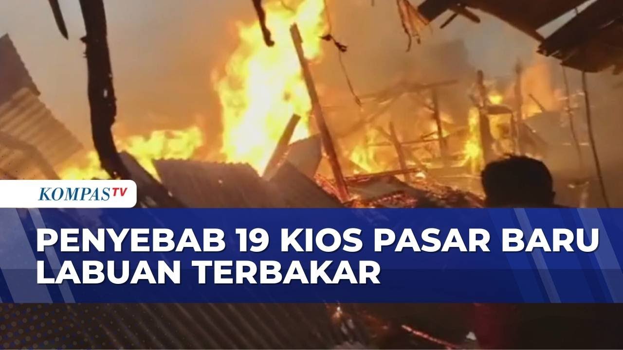 Korsleting Listrik, Kebakaran Hanguskan 19 Kios di Labuan Pandeglang Jelang Buka Puasa