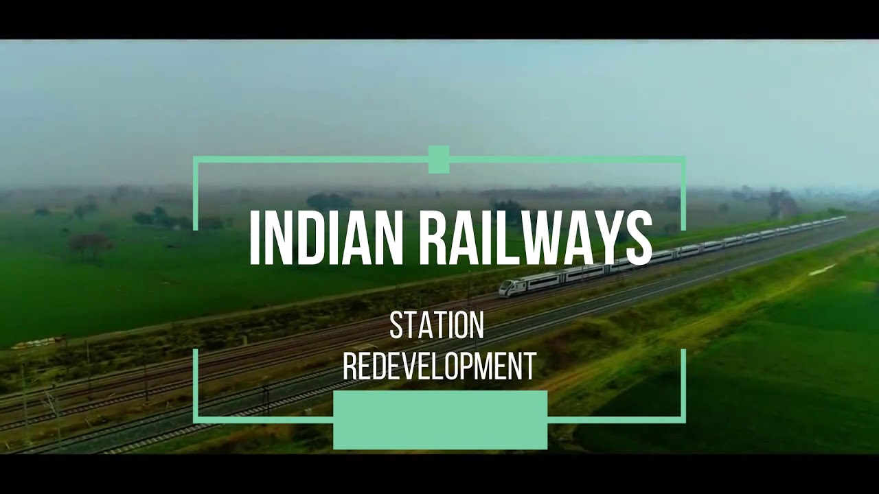 Indian Railway's biggest station redevelopment projects!