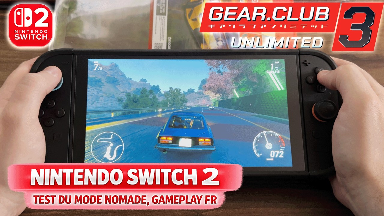 GEAR CLUB UNLIMITED 3 sur NINTENDO SWITCH 2 en NOMADE 🔥 PREMIER TEST, GAMEPLAY FR