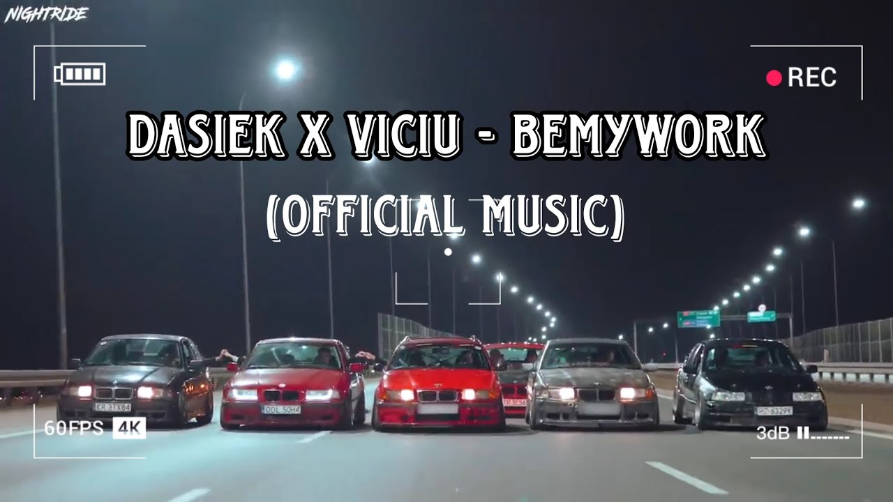 Dasiek x ViCiU - BeMyWork (OFFICIAL MUSIC)