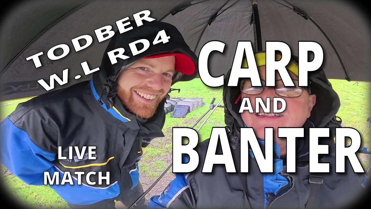 Todber League Rd4 Banter #matchfishinguk