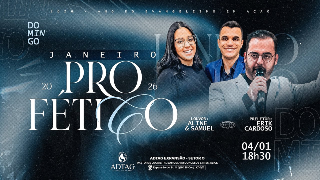 Janeiro Profético - ADTAG EXPANSÃO |  04/01/2026