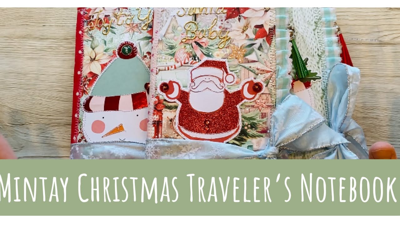 Mintay Christmas Travelers Notebook Project Share