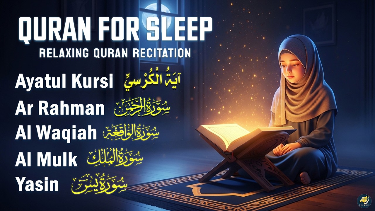 Quran For Sleep | Ayat Al-kursi,Yasin,Ar-rahman | World’s Most Peaceful Quran Recitation