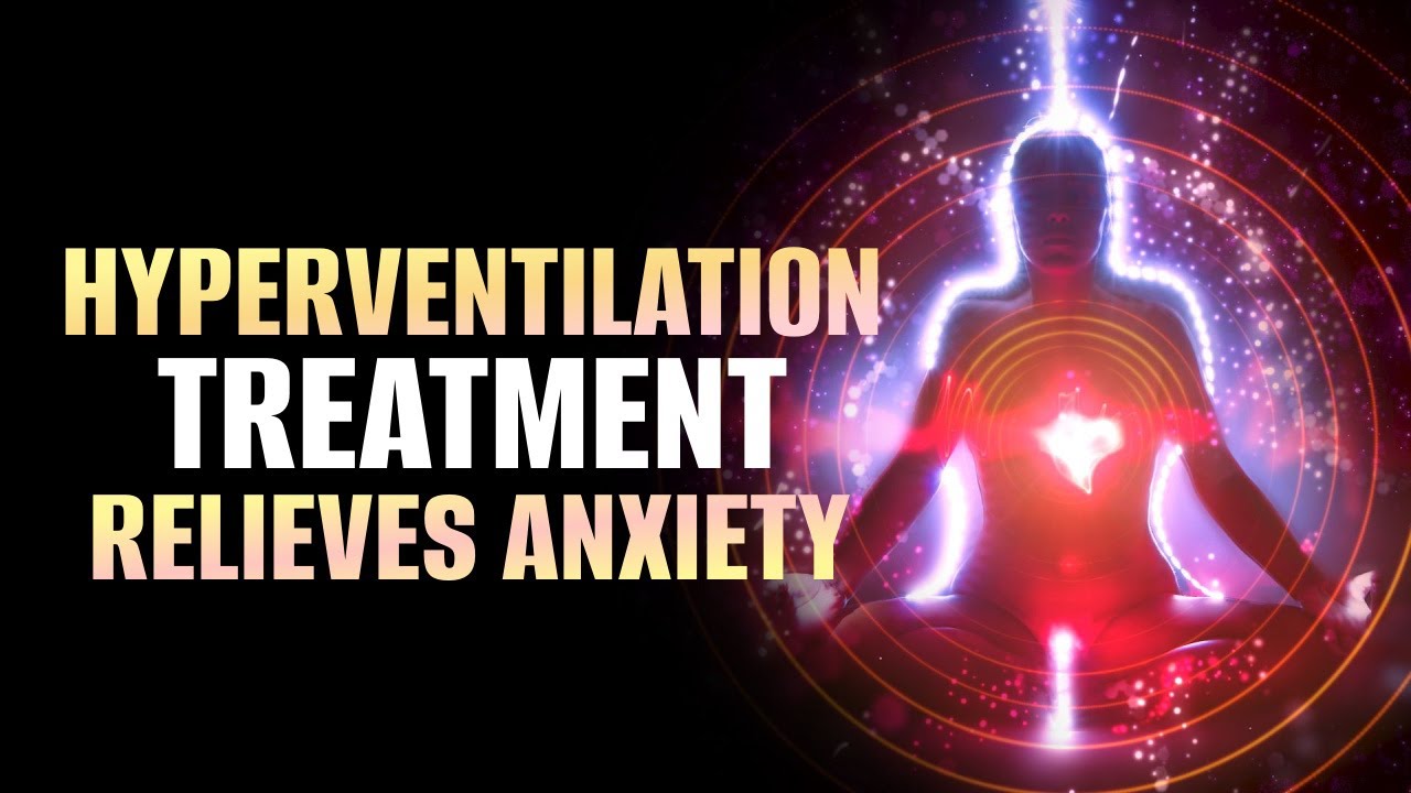 Hyperventilation | Overcome Fast Heartbeat & Short Of Breath | Relief from Anxiety & Panic Attacks