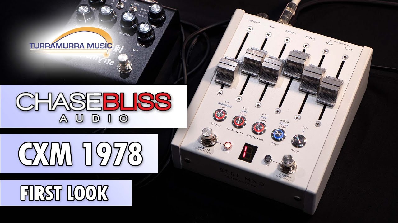 Chase Bliss CXM 1978 Reverb - In Depth Overview at Turra Music