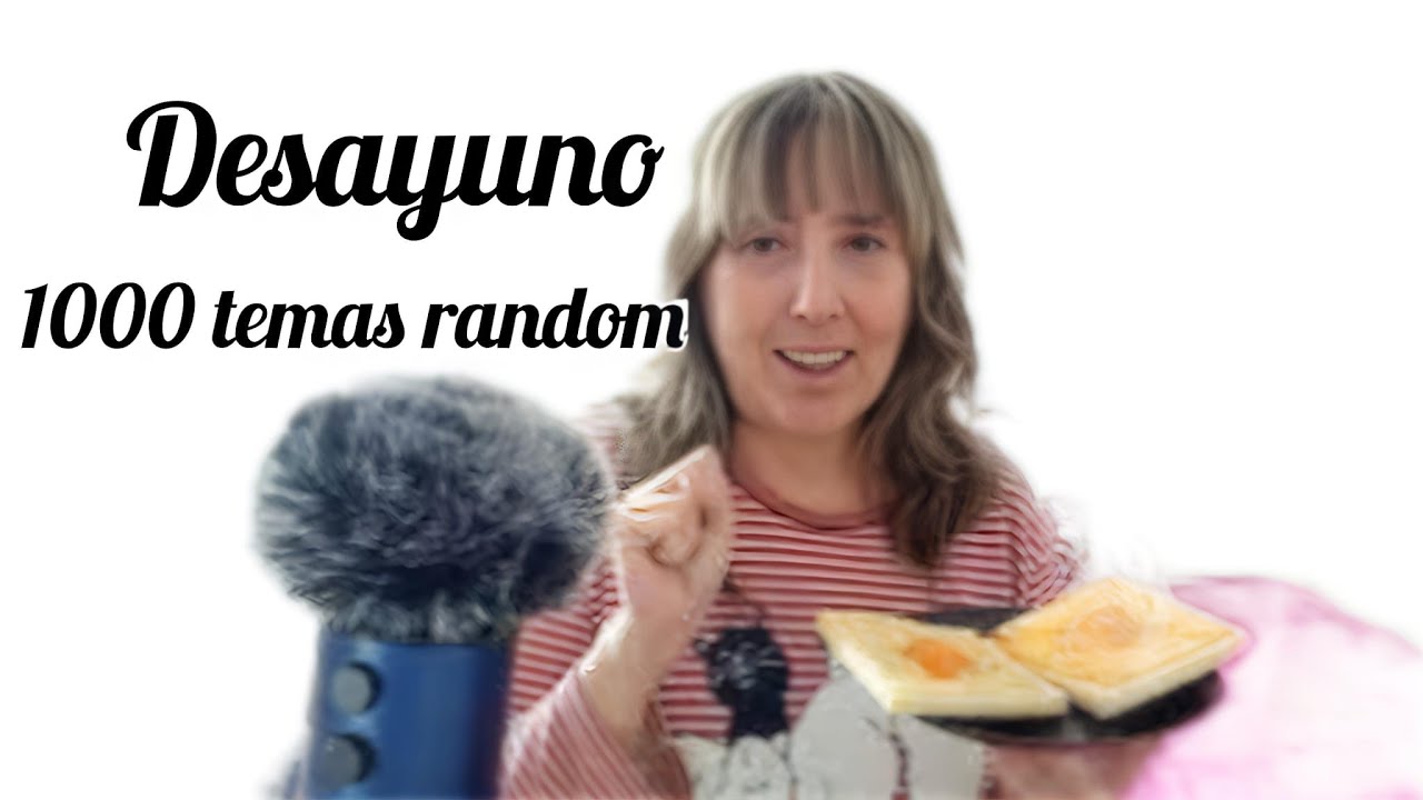 ASMR | venía a desayunar , terminé desvariando 🤣