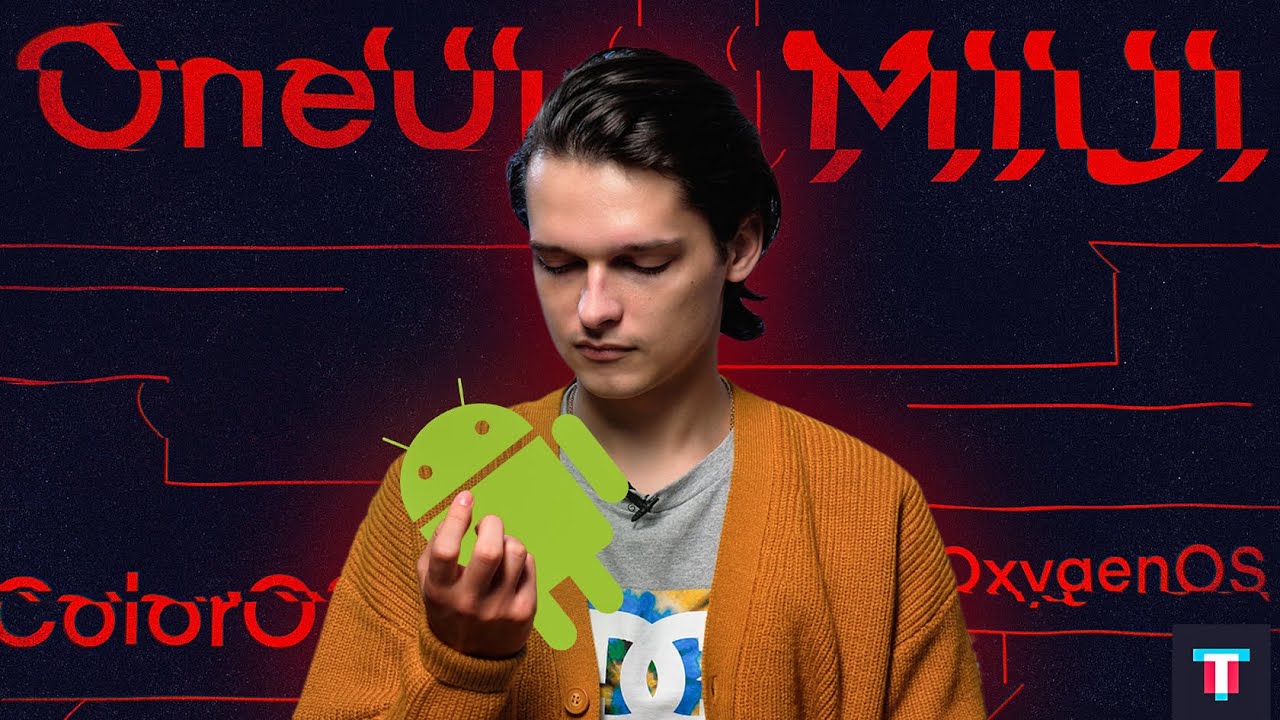 Зачем Android нужны оболочки? 4 причины