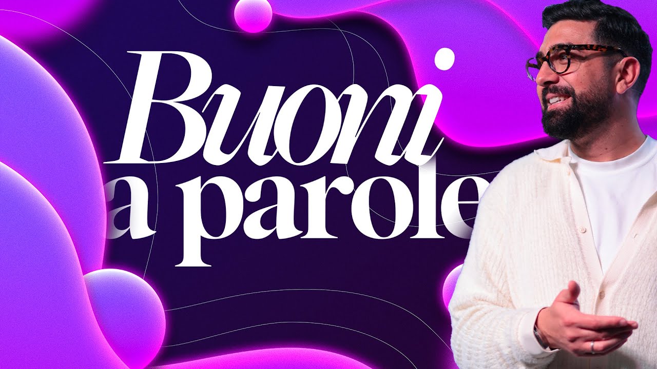 Buoni a parole - Past. Umberto Nettuno