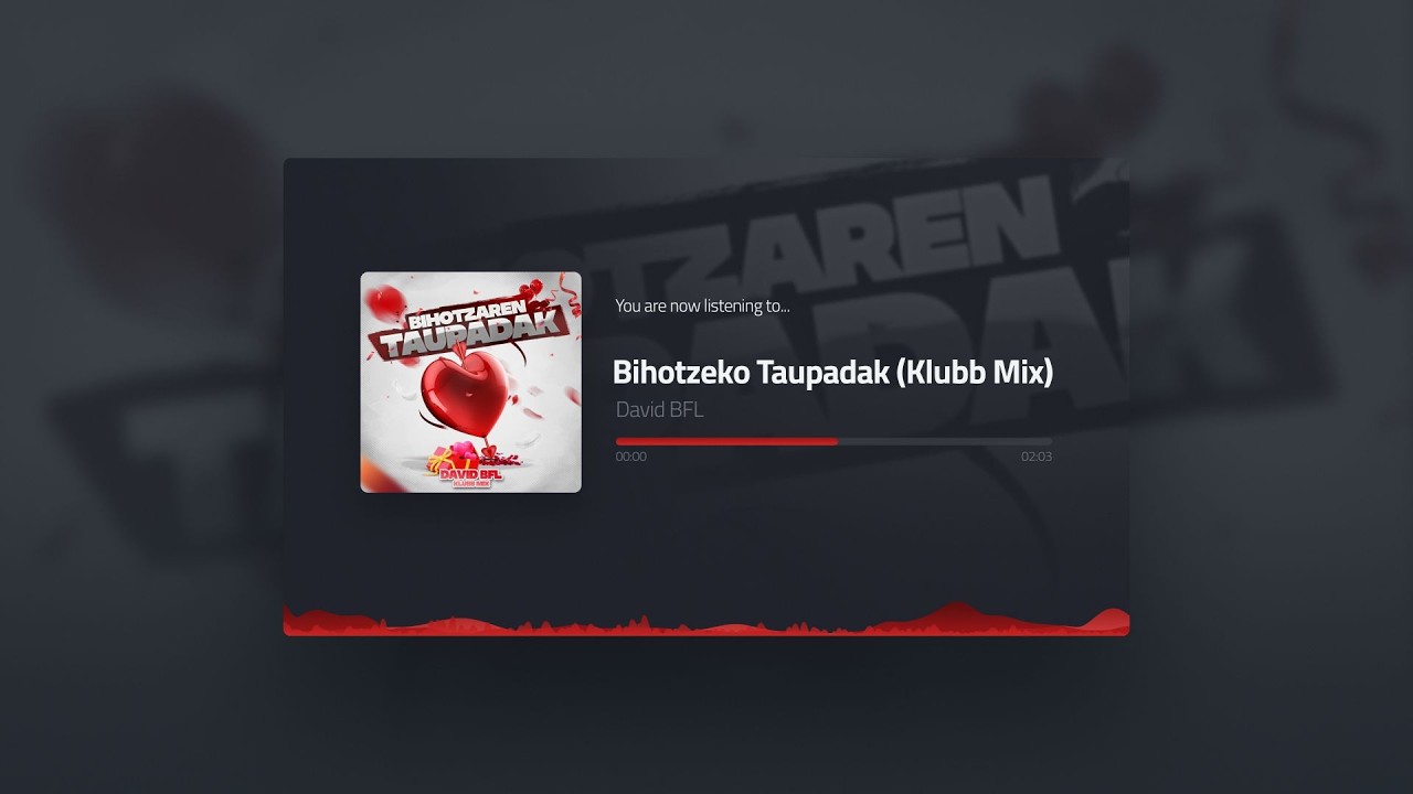 David BFL - Bihotzeko Taupadak (Klubb Mix) | BUMPING