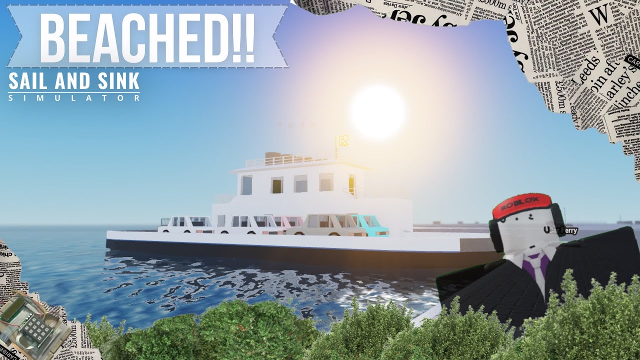 The Sinking of a Car Ferry | Sail and Sink Simulator