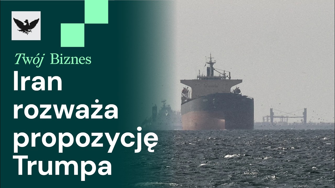 Iran analizuje propozycję Trumpa, PKP Cargo powoli wychodzi na prostą