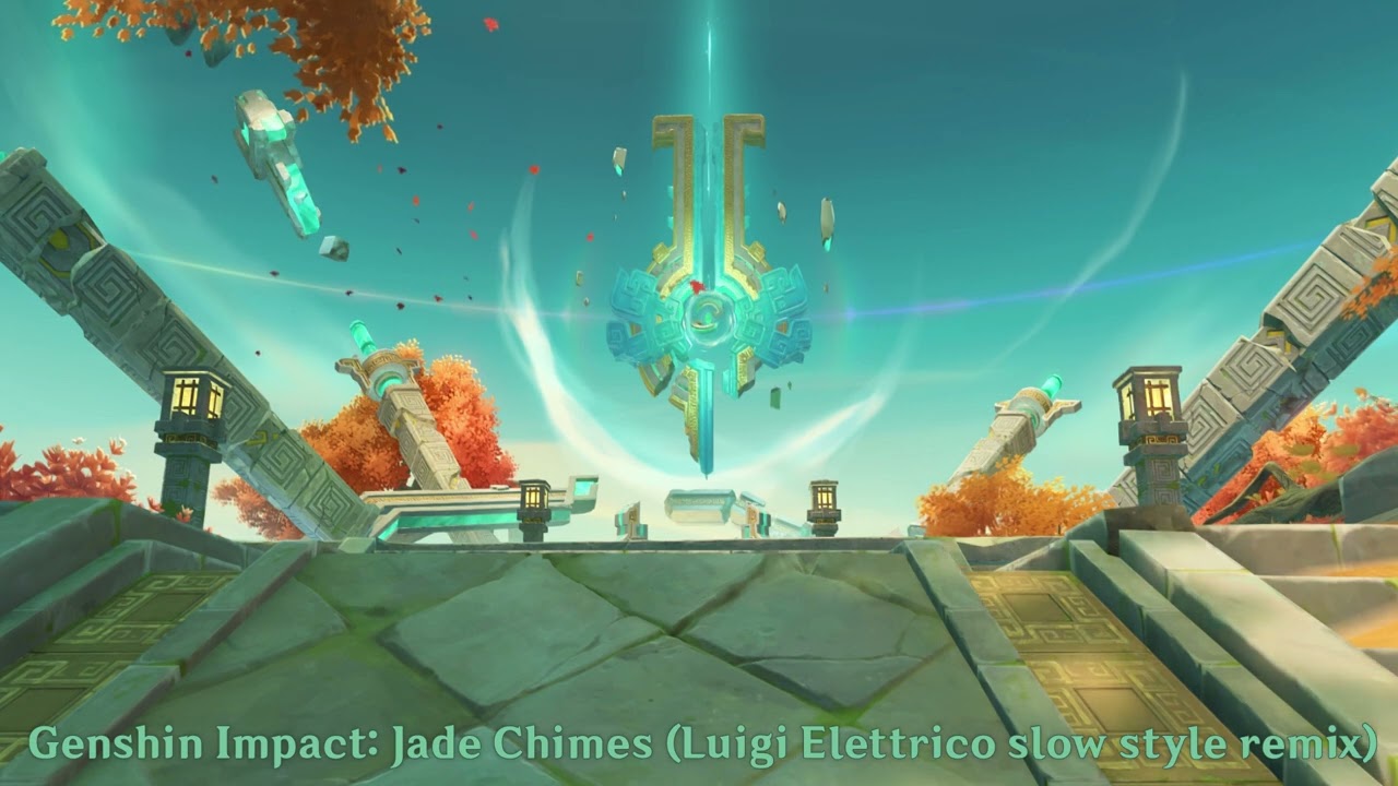 Genshin Impact: Jade Chimes - (Luigi Elettrico slow style remix)