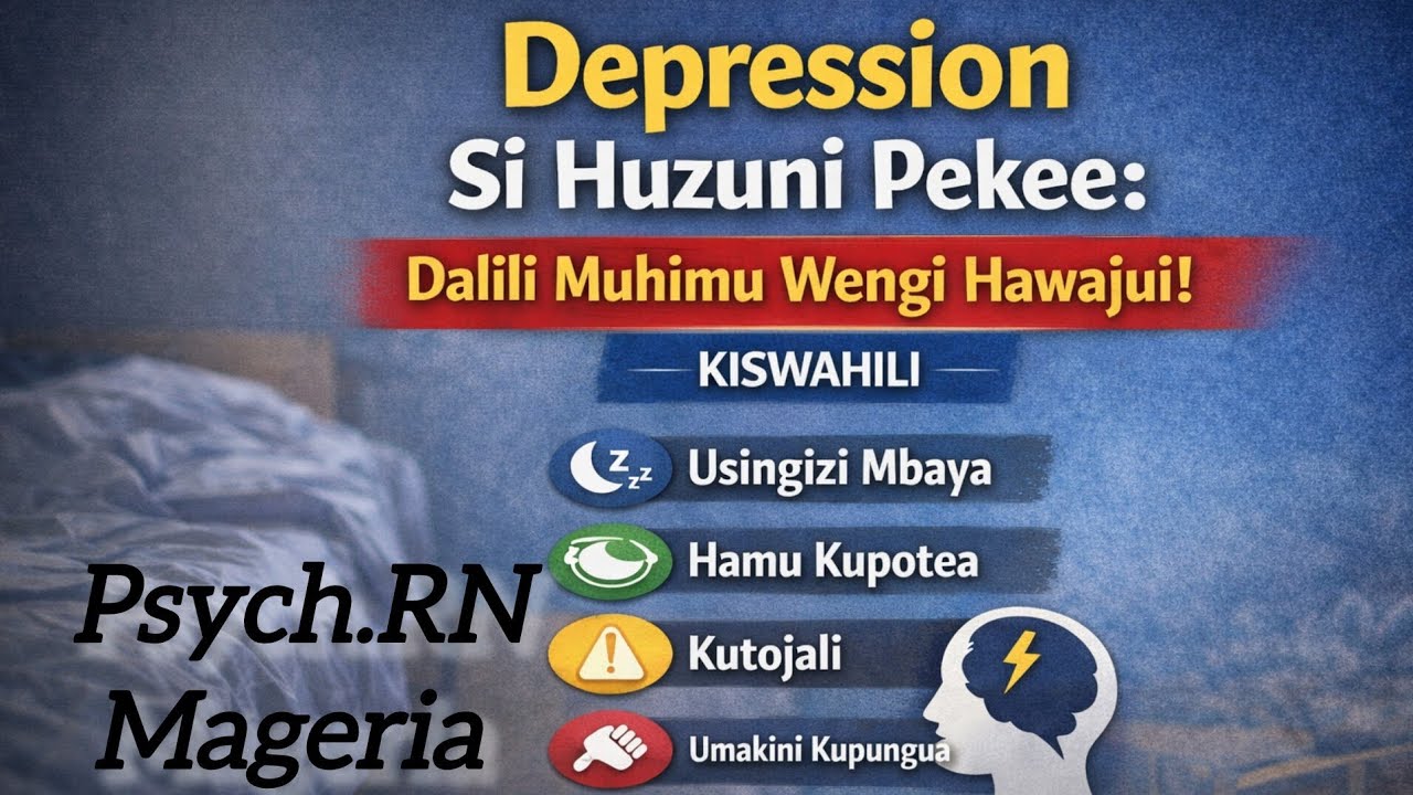 Depression Si Huzuni Pekee: Dalili Muhimu Wengi Hawajui | Karura SDA