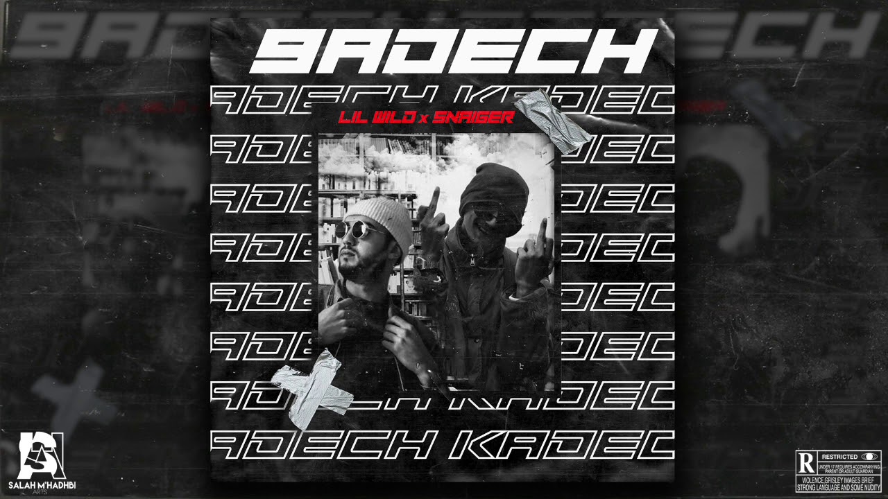Lil Wild x Snaiger - 9adech ?