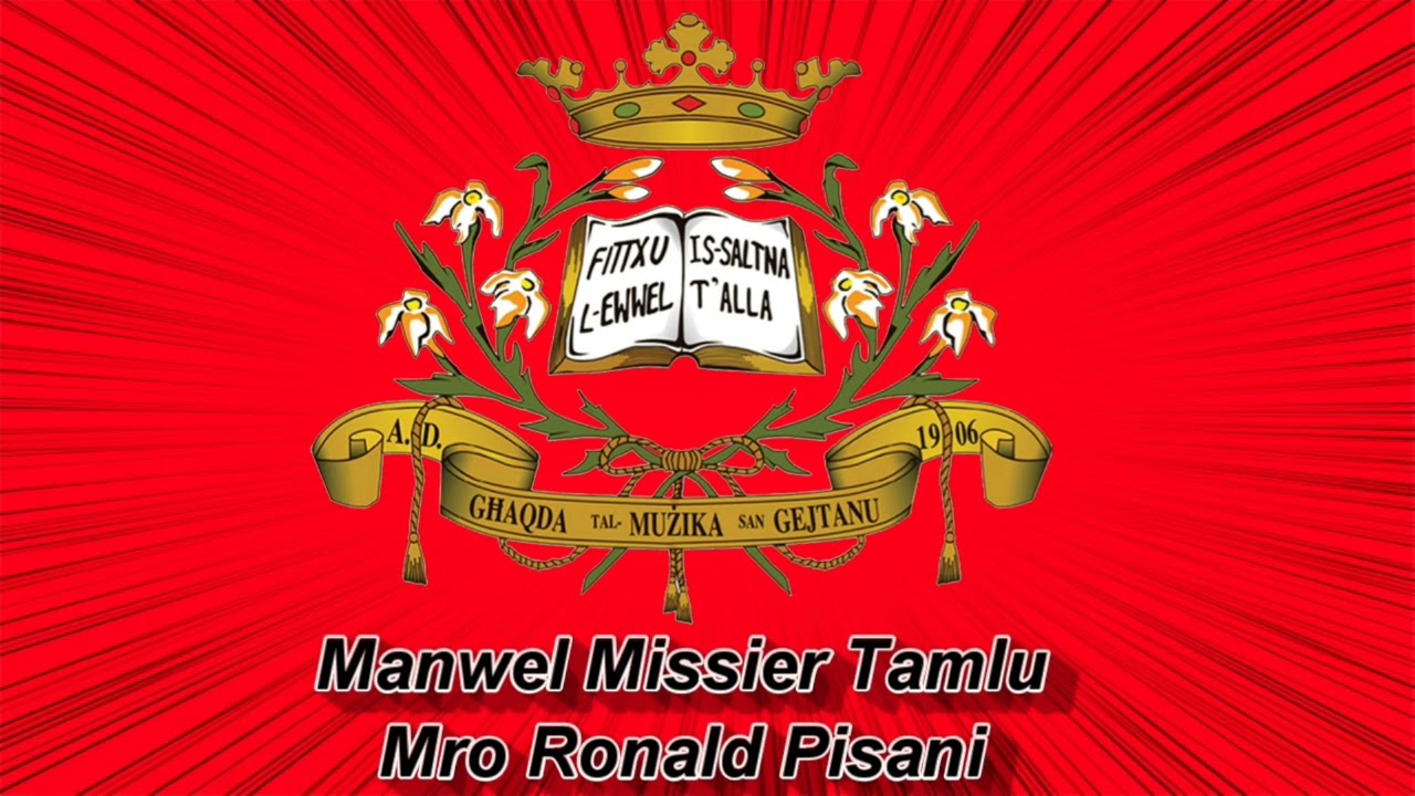 Manwel missier Tamlu   Mro Ronnie Pisani