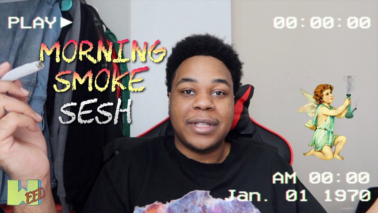 Morning Smoke Sesh... (Fat Joint Hotbox)