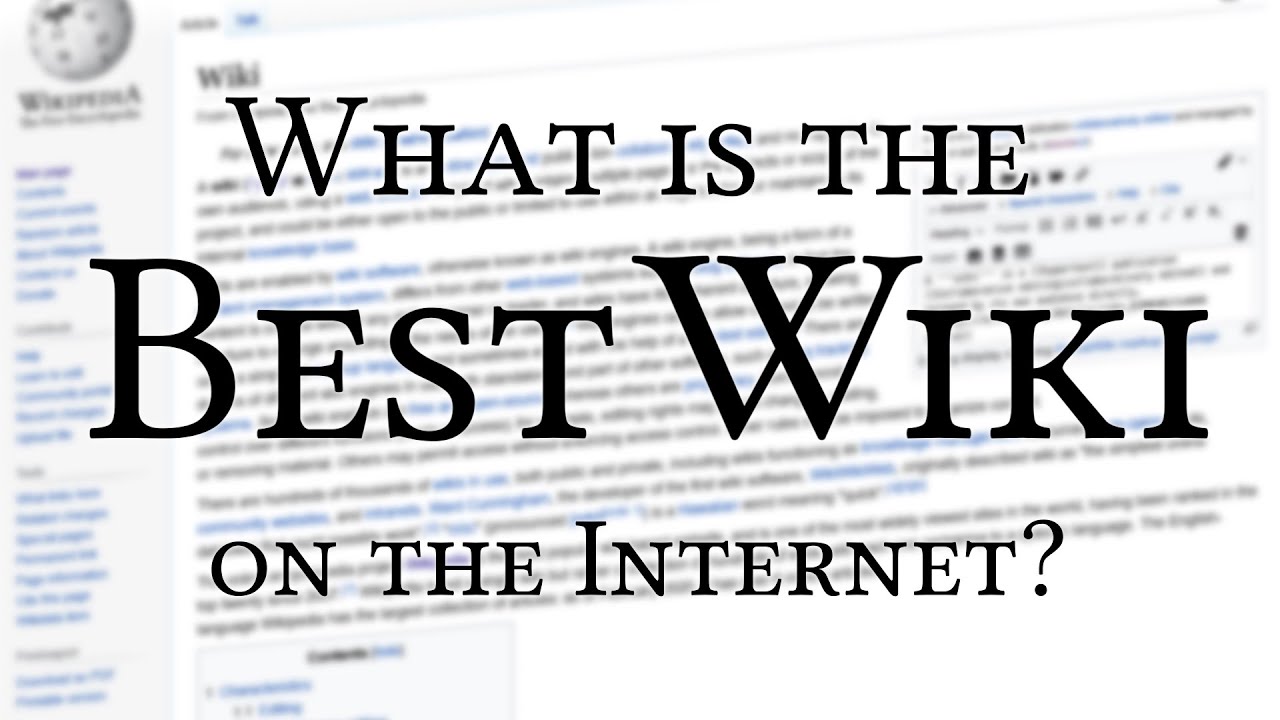 What is the Best Wiki on the Internet?