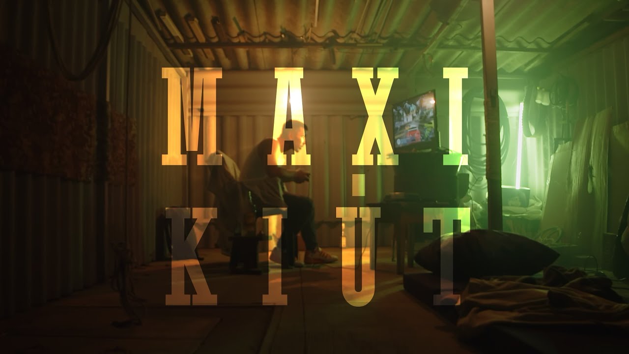 MAXI - KIÚT