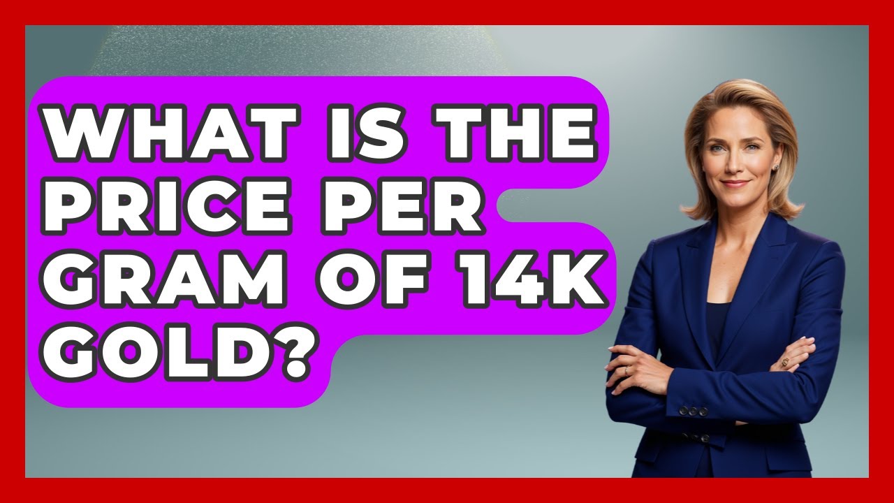 What Is The Price Per Gram Of 14k Gold? - Jewelry Market Spotlight