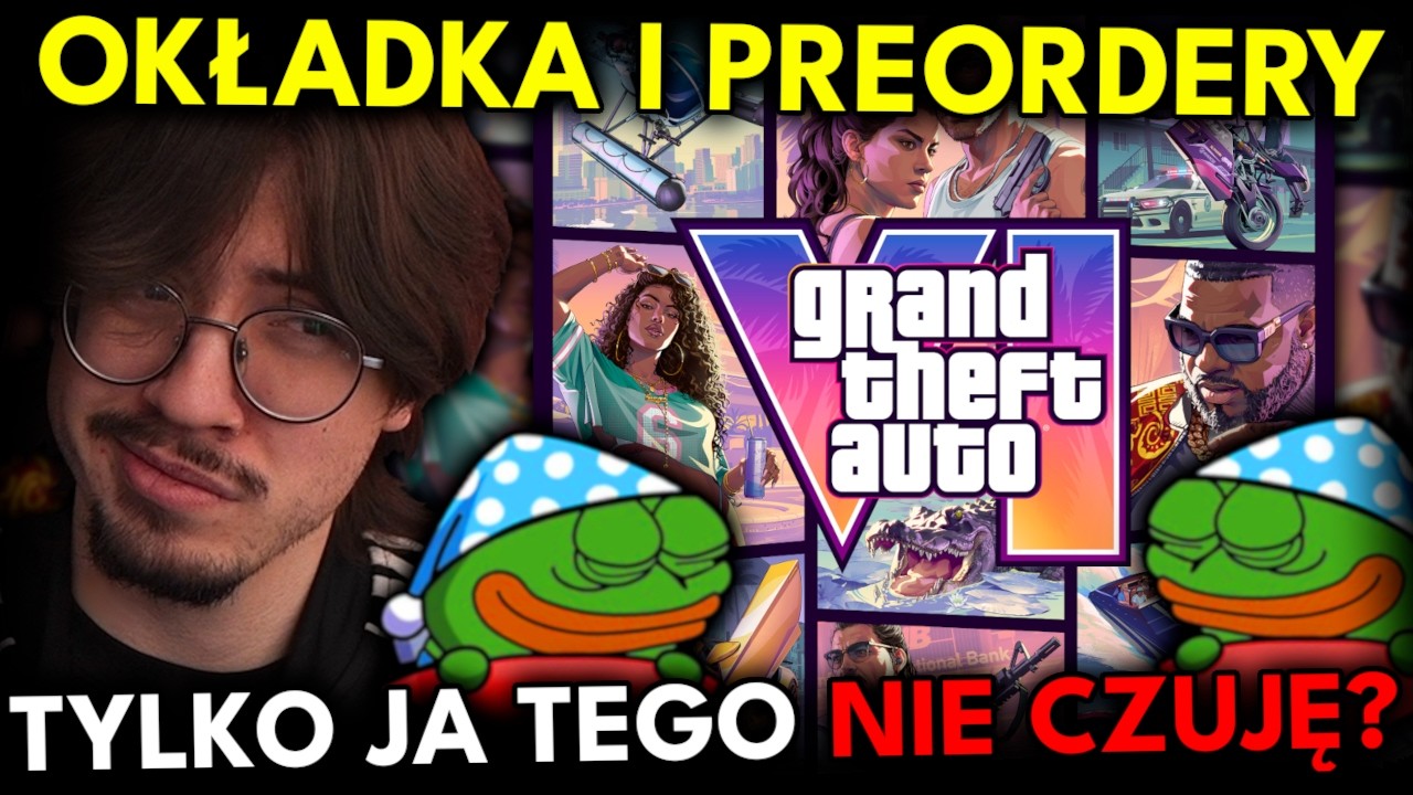 WSZYSCY M&Oacute;WIĄ O GTA 6..