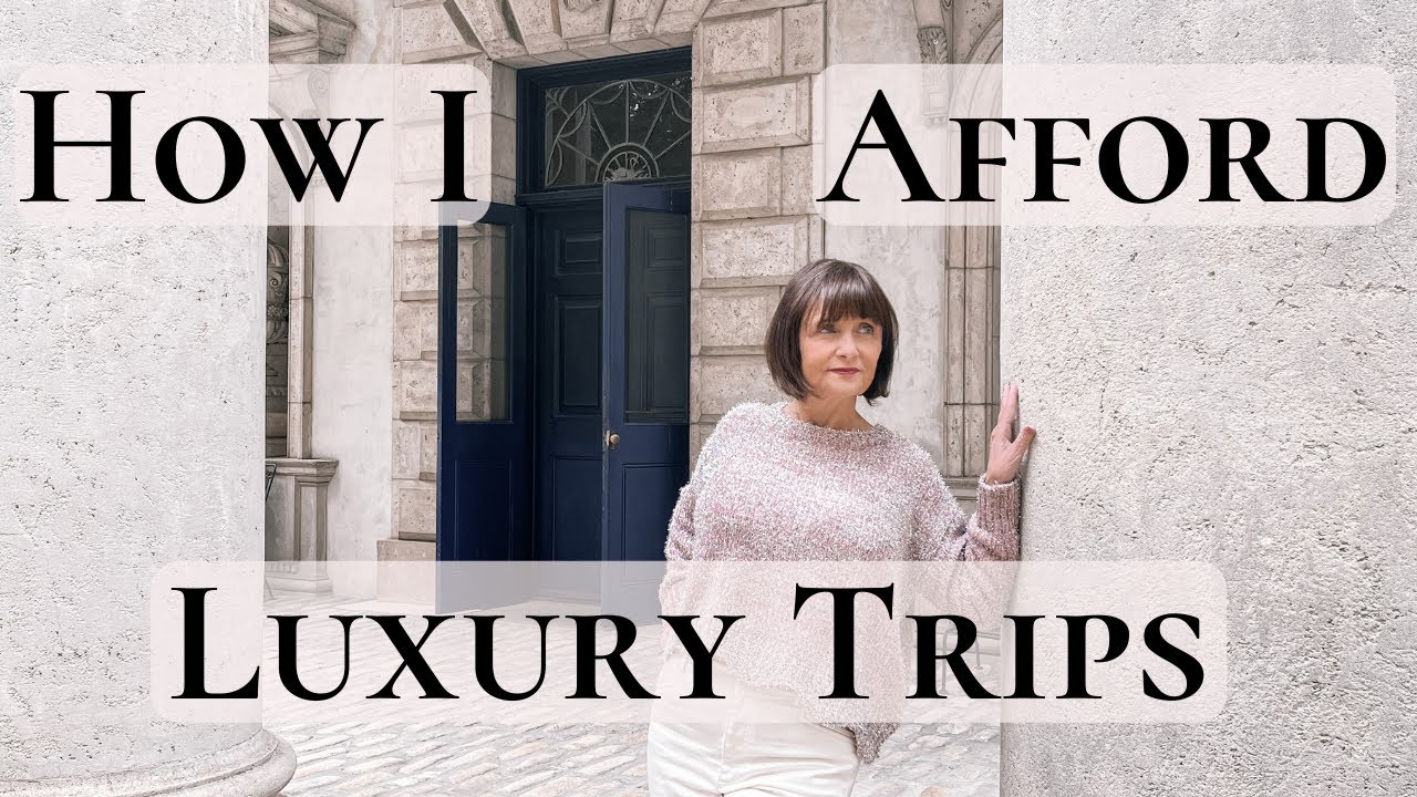 HOW TO TRAVEL LUXURY ON A BUDGET 2022