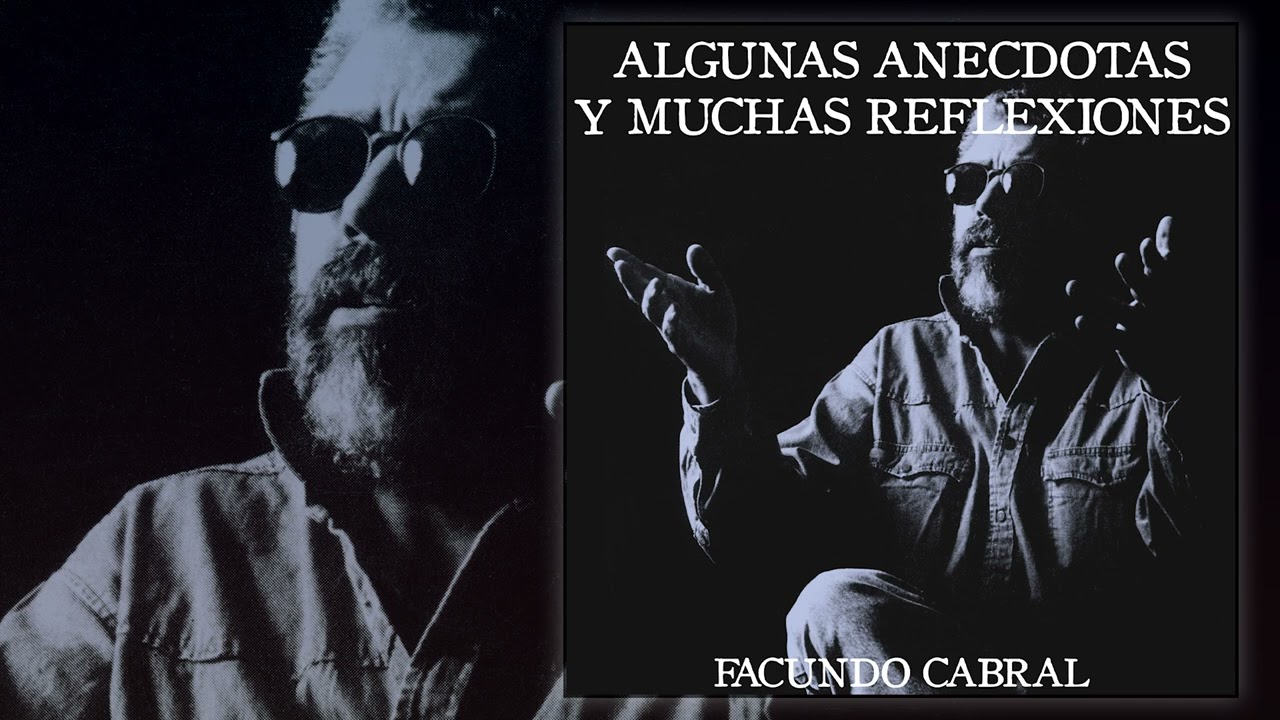 Algunas Anécdotas y Muchas Reflexiones (AUDIOLIBRO) - Facundo Cabral