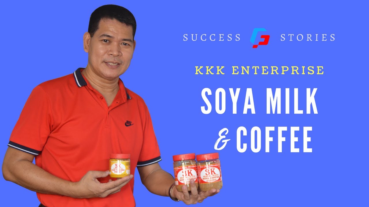 SUCCESS STORY: KKK ENTERPRISES (Soya Coffee) I FILPET, INC.