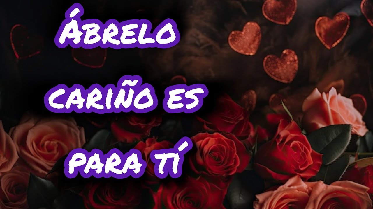 BB ERES UNA PERSONA MARAVILLOSA 💌 CARTA PARA MI NOVIA 🌷cada día con tigo es una aventura mi amor