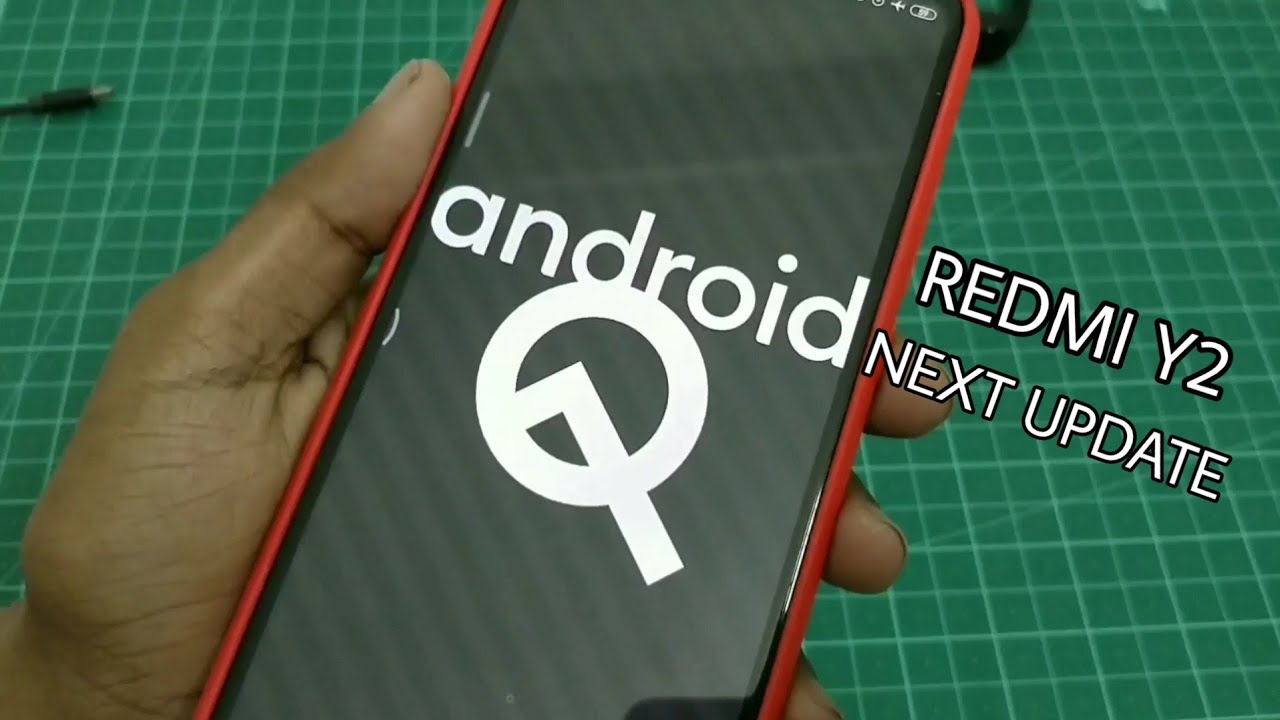 Redmi Y2 Next MIUI 11 Update with Android 10 ?