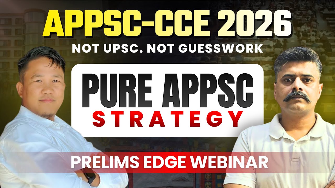 🎯 APPSC-CCE 2026 Strategy Webinar | Exam Pattern, PYQ Analysis & Prelims Plan | Prelims EDGE