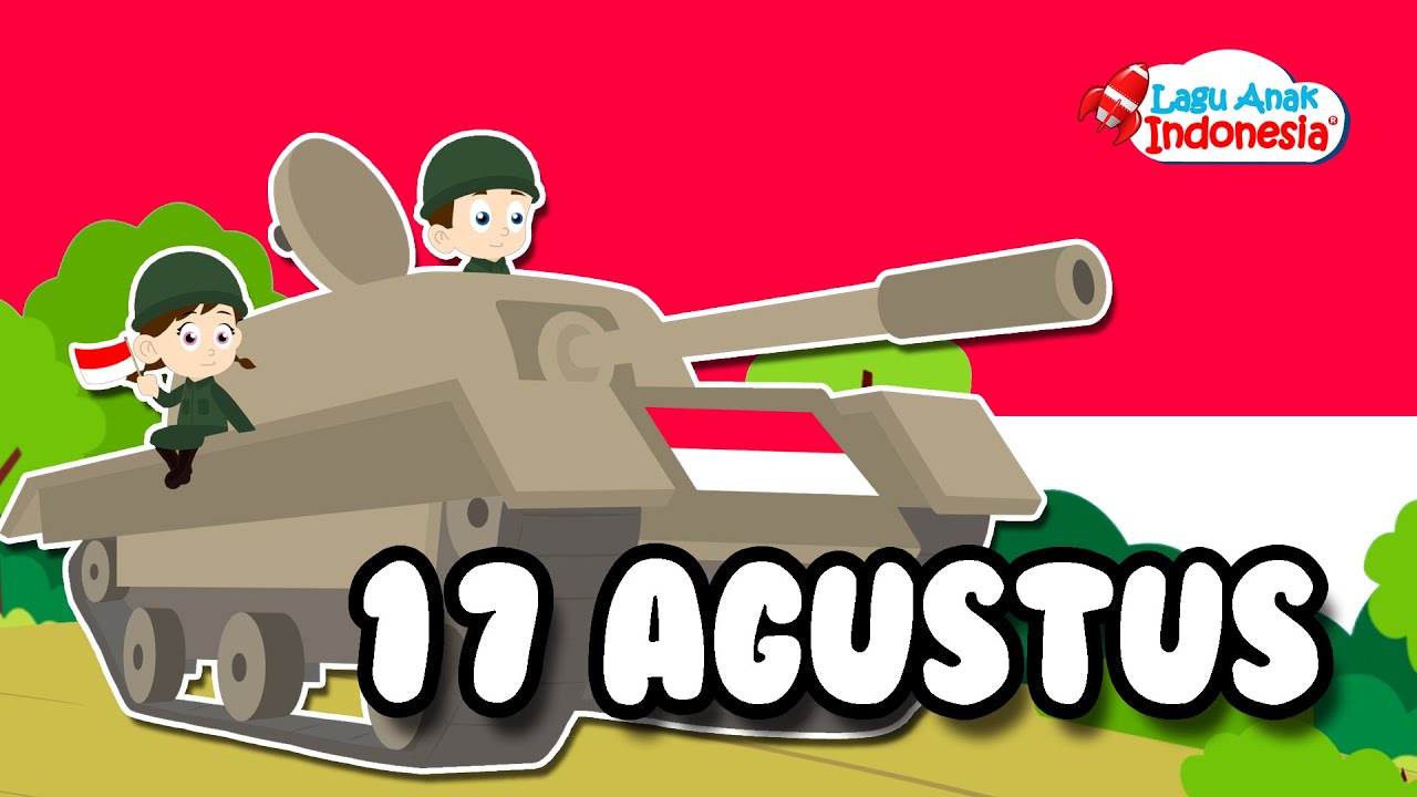 Lagu 17 Agustus Tahun 45 - Lagu Anak Indonesia - Nursery Rhymes - أغنية يوم الاستقلال