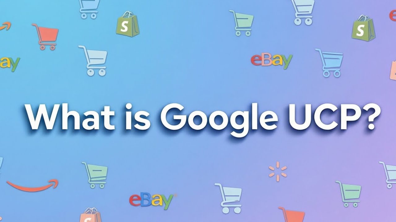Что такое Google UCP? Универсальный коммерческий протокол.