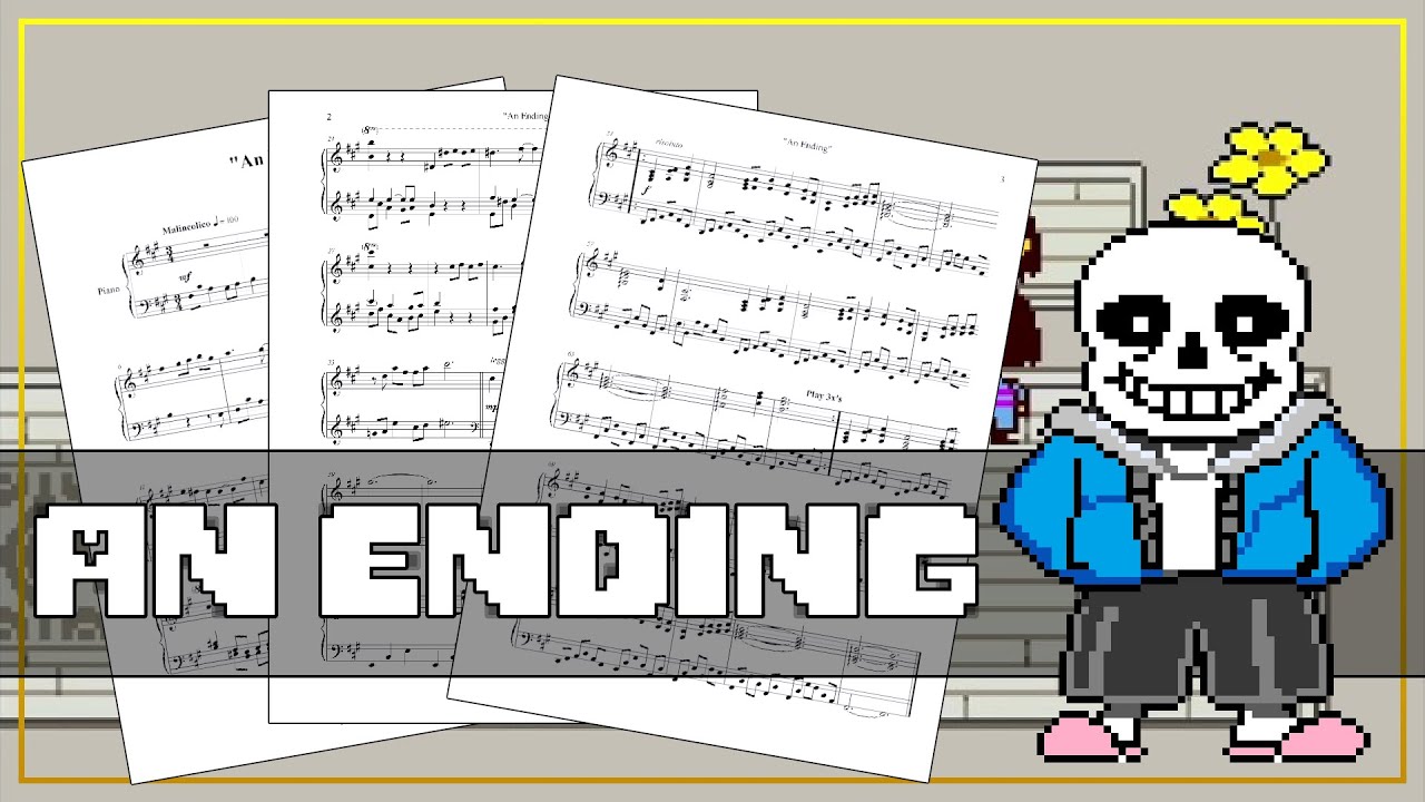 Undertale - An Ending (Piano Sheet Music)