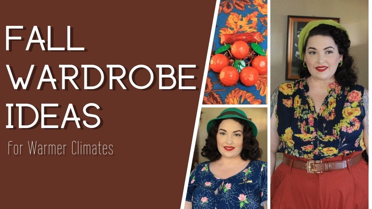 Fall Wardrobe Ideas for Warmer Climates