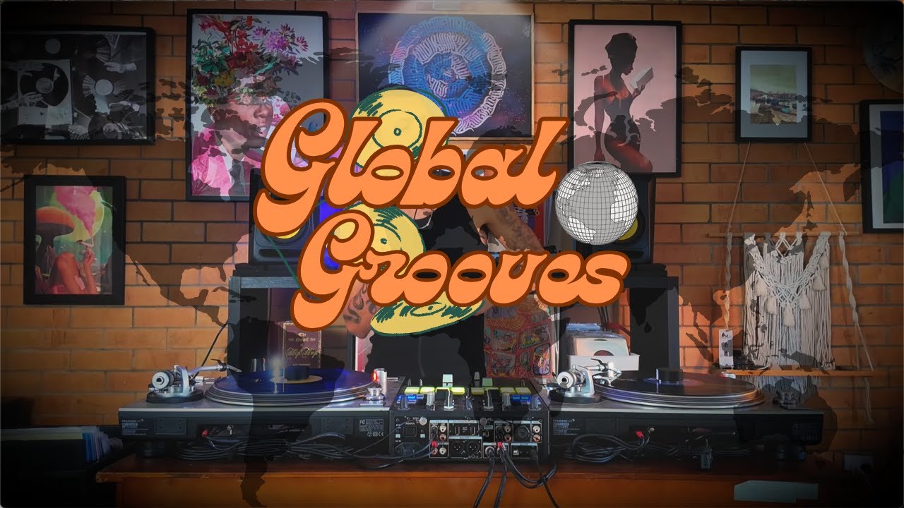 Global Grooves #1 - Vinyl only selection - Global funk, disco, pop, afro-beats, folk-funk and more.