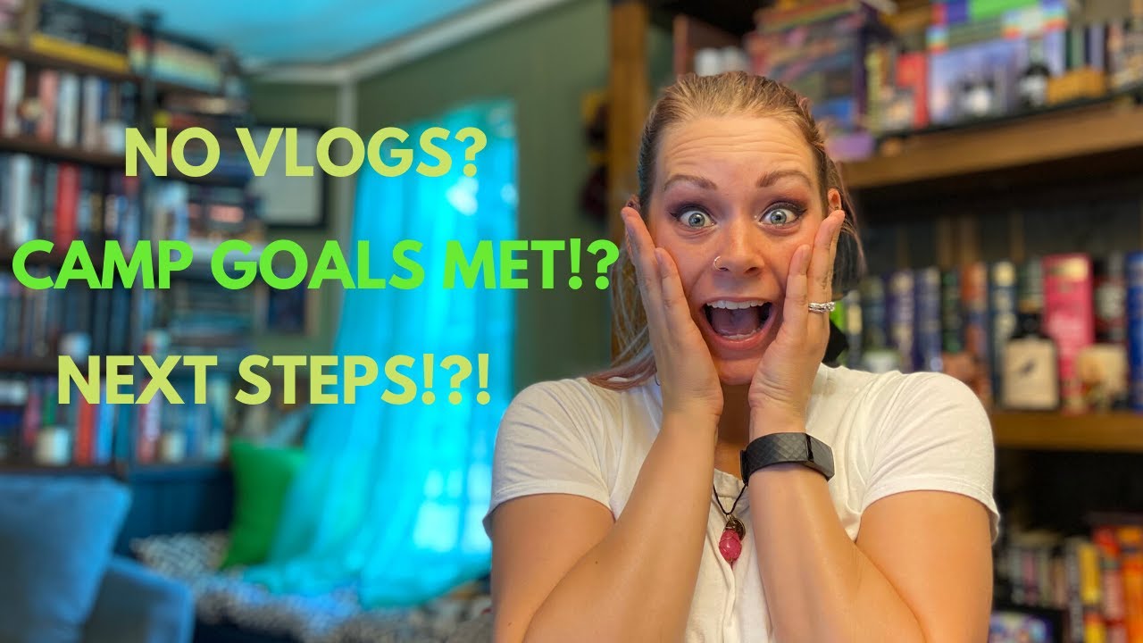 July Camp NaNo Check-In & Plans